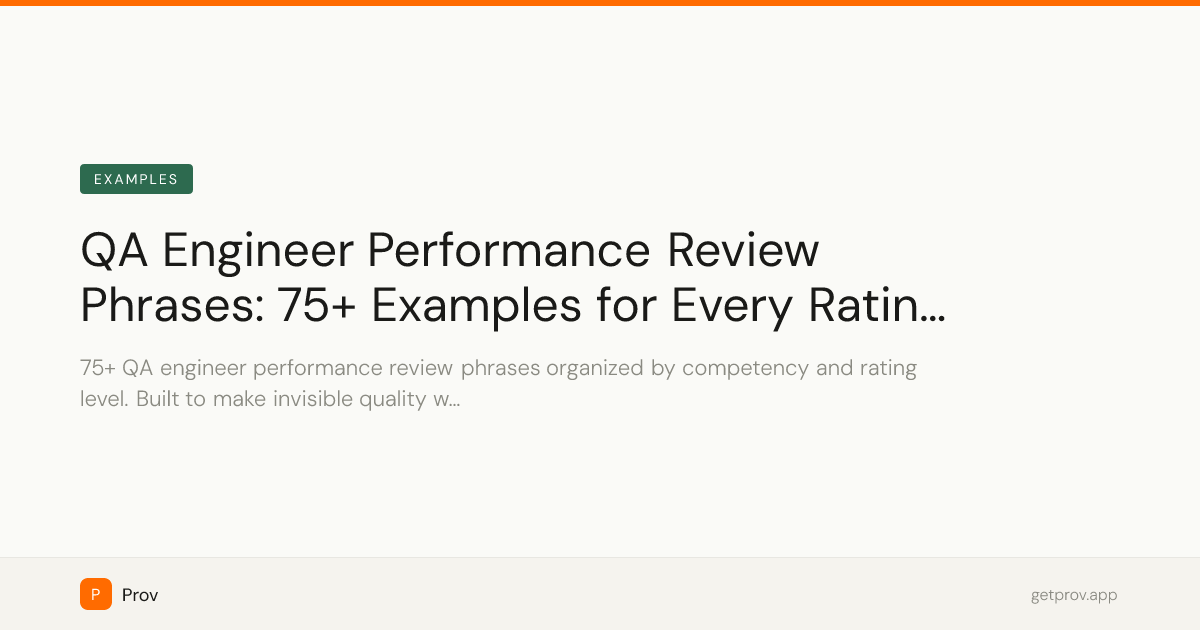 Engineering Review Example QA Engineer Performance Review Phrases: 75+ Examples for Every Rating Level